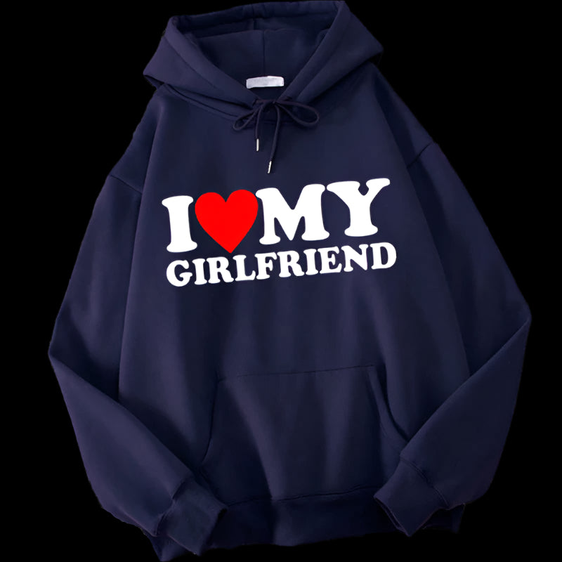 "I Love My Boyfriend/Girlfriend" Hoodie